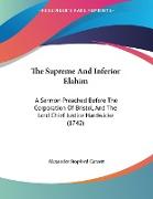 The Supreme And Inferior Elahim