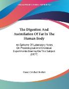 The Digestion And Assimilation Of Fat In The Human Body