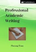 Professional Academic Writing