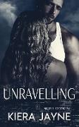 Unravelling (Marked For Love #4)