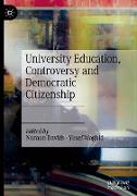 University Education, Controversy and Democratic Citizenship