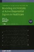 Modelling and Analysis of Active Biopotential Signals in Healthcare, Volume 1