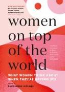 Women on Top of the World: What Women Think about When They're Having Sex