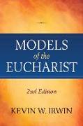 Models of the Eucharist, Second Edition