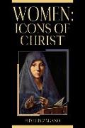 Women: Icons of Christ