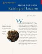 Seeing the Word: Raising of Lazarus