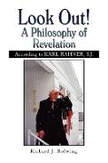 Look Out! a Philosophy of Revelation