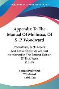 Appendix To The Manual Of Mollusca, Of S. P. Woodward