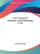 A New Treatise Of Arithmetic And Bookkeeping (1718)