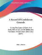 A Record Of Confederate Generals