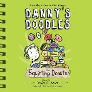 Danny's Doodles: The Squirting Donuts