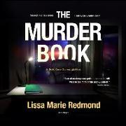 The Murder Book Lib/E: A Cold Case Investigation