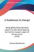 A Southerner In Europe