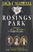 Rosings Park: A Story of Jane Austen's Fighting Men