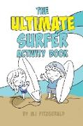 The Ultimate Surfer Activity Book