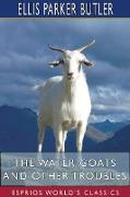 The Water Goats and Other Troubles (Esprios Classics)