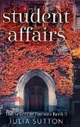 Student Affairs (The School of Dreams Book 3)