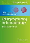 Cell Reprogramming for Immunotherapy