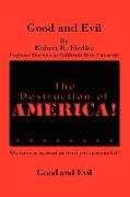 The Destruction of America