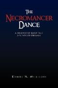 The Necromancer Dance
