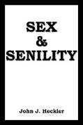 Sex & Senility