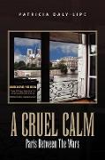 A Cruel Calm