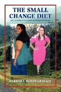The Small Change Diet