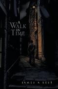 A Walk in Time