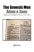 The Genesis Men, Adam & Sons