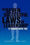 The Seven Successful Laws of Leadership