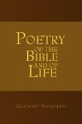 Poetry of the Bible and of Life