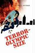 Terror-Olympic Size