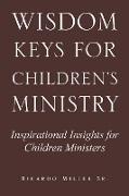 Wisdom Keys for Children's Ministry