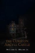 The Curse on Argyll Castle