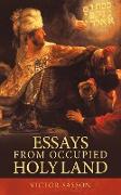 Essays from Occupied Holy Land