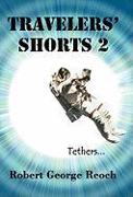 Travelers' Shorts 2