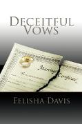 Deceitful Vows