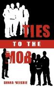Ties to the Mob