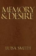 Memory & Desire