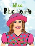 Miss Blacktooth