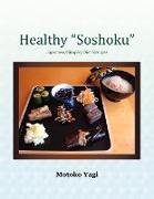 Healthy ''Soshoku''