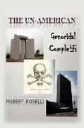 The UN-American Genocidal Complex