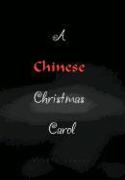 A Chinese Christmas Carol