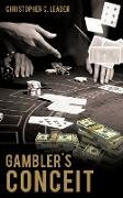 Gambler's Conceit
