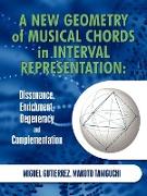 A New Geometry of Musical Chords in Interval Representation