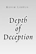 Depth of Deception
