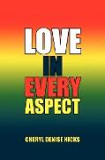 Love in Every Aspect