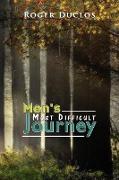 Men's Most Difficult Journey