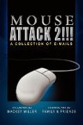Mouse Attack 2!!!