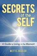 Secrets of the Self
